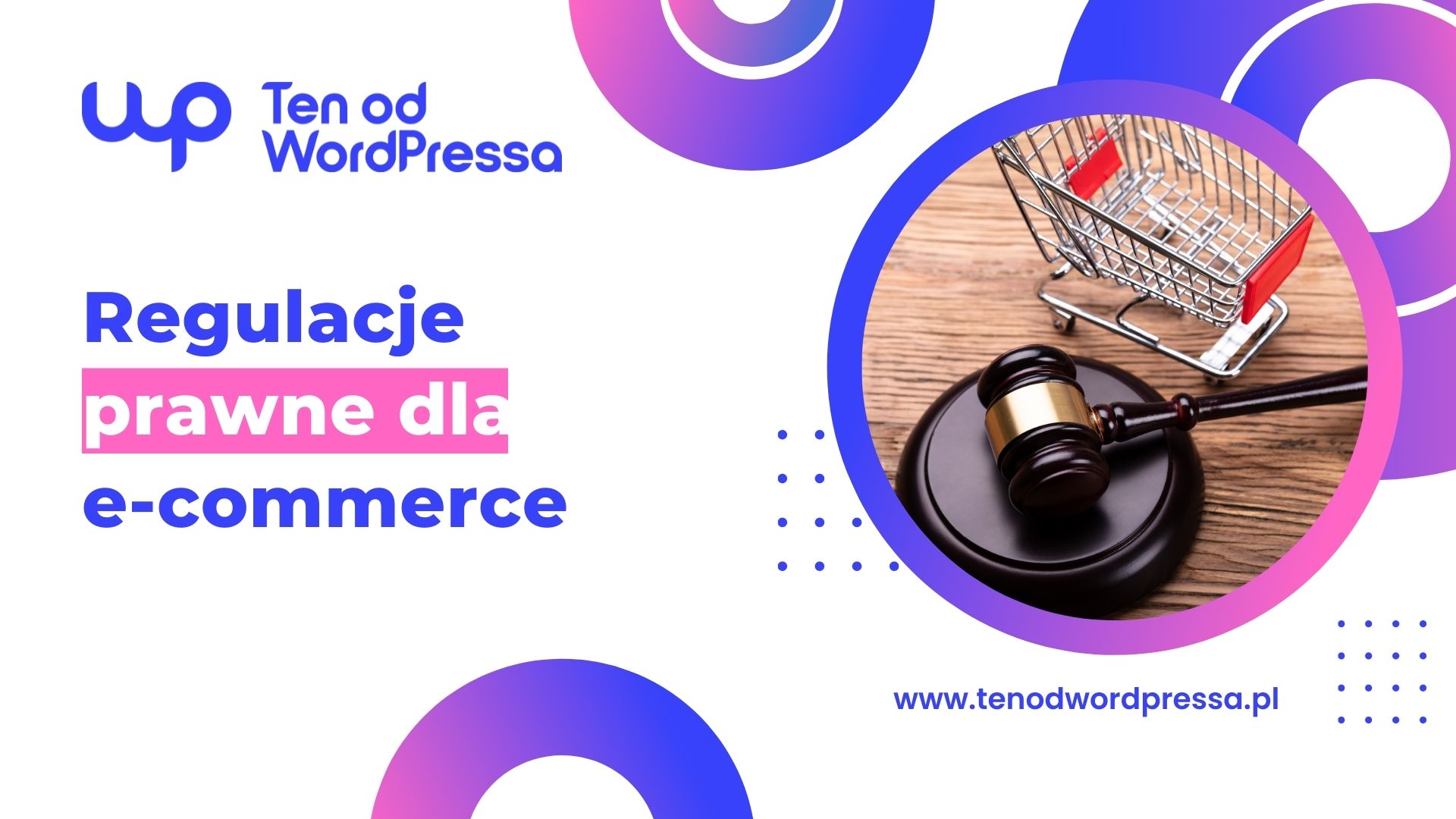 Regulacje prawne dla e-commerce – gotowe narzędzia dla WooCommerce