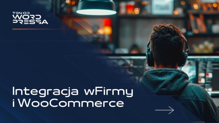 wFirma WooCommerce: Kompleksowe narzędzie księgowości online rewolucjonizujące zarządzanie finansami małych i średnich firm