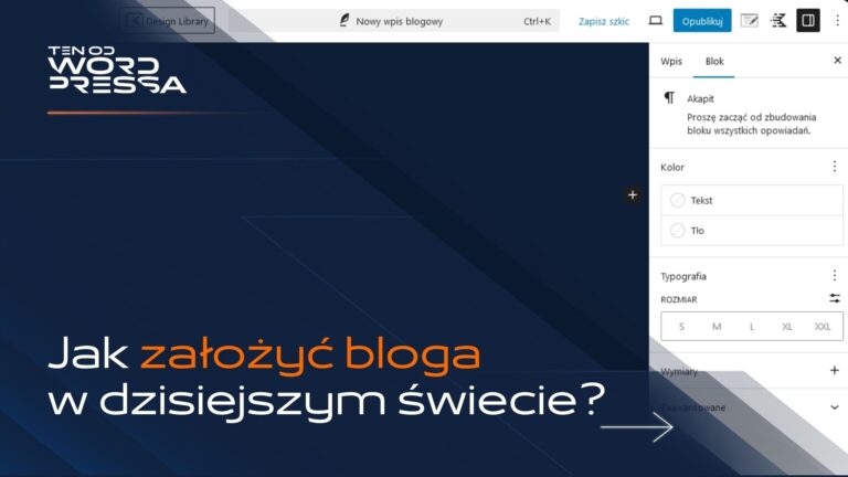 Jak założyć bloga – Kompletny poradnik na 2024 rok