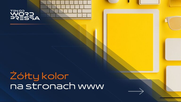 Kolor żółty — znaczenie w marketingu i na stronie