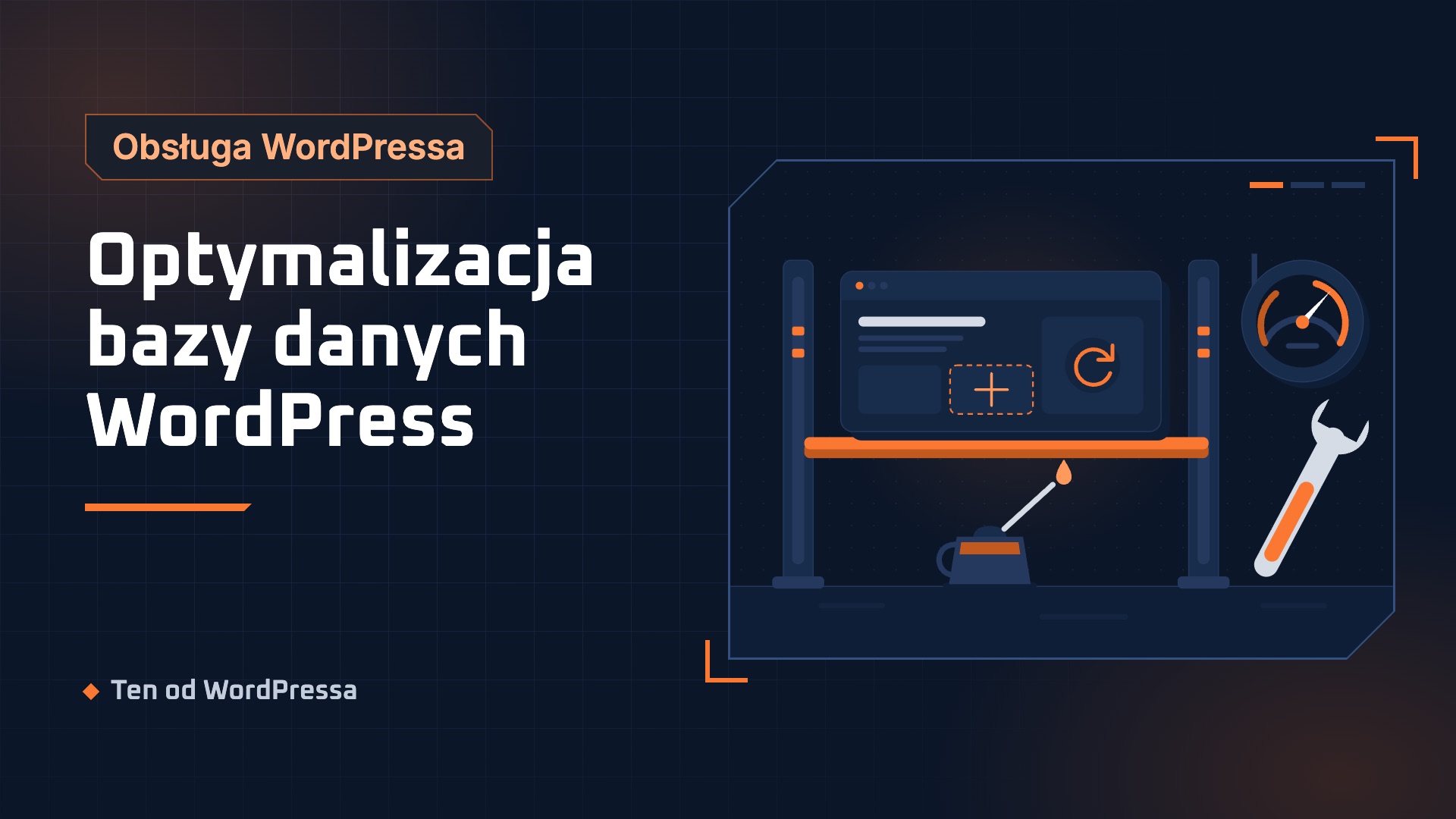 Grafika wpisu: Optymalizacja bazy danych WordPress. Kategoria Obsługa WordPressa, ilustracja w granatowo-pomarańczowym stylu.